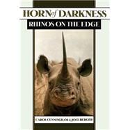 Horn of Darkness Rhinos on the Edge