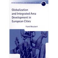 Globalization and Integrated Area Development in European Cities