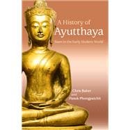 A History of Ayutthaya,9781316641132