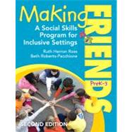 Making Friends, Prek-3 : A Social Skills Program for Inclusive Settings