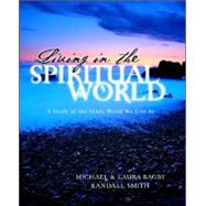 Living In The Spiritual World