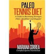 Paleo Tennis Diet