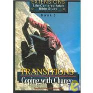 Transitions: Coping with Change