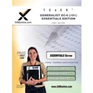 TEXES Generalist EC-6 191: Essentials Edition: Texas Teacher Certification