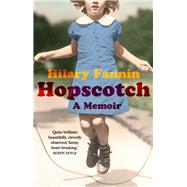Hopscotch A Memoir