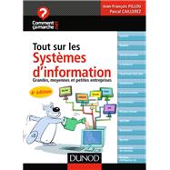 Tout sur les systèmes d'information - 4e éd.