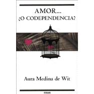 Amor... o codependencia? / Love... or Codependency?