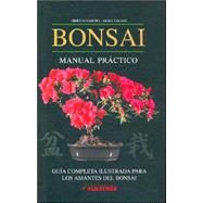 Bonsai: Manual Practico/ Practical Manual