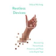Restless Devices