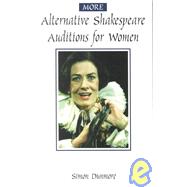 More Alternative Shakespeare Auditions for Women