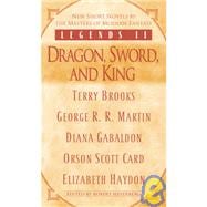 Legends II: Dragon, Sword, and King