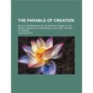 The Parable of Creation