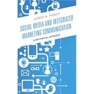 Social Media and Integrated Marketing Communication A Rhetorical Approach