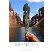 Reservation Restless