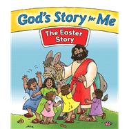 God's Story for Me—The Easter Story
