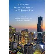 China and Southeast Asia in the Xi Jinping Era
