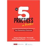 The Five Practices in Practice,9781544321134