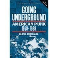Going Underground American Punk 1979–1989
