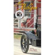 Historic Michigan Travel Guide The Guide to Historical Destinations in Michigan