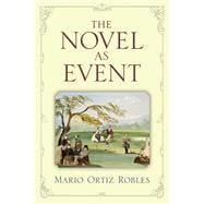 The Novel As Event