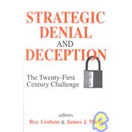 Strategic Denial and Deception