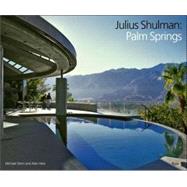 Julius Shulman Palm Springs