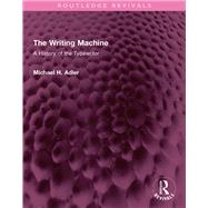 The Writing Machine