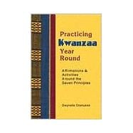 Practicing Kwanzaa Year Round