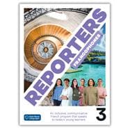 Reporters francophones 3: Student Textbook