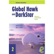 Innovative Development Global Hawk and DarkStar--Flight Test in the HAE UAV ACTD Program (2001)