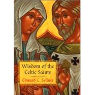 Wisdom of the Celtic Saints