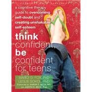 Think Confident, Be Confident for Teens