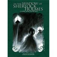 In the Shadow of Sherlock Holmes