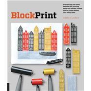 Block Print Everything you need to know for printing with lino blocks, rubber blocks, foam sheets, and stamp sets