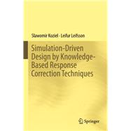 Simulation-driven Design by Knowledge-based Response Correction Techniques