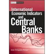 International Economic Indicators and Central Banks