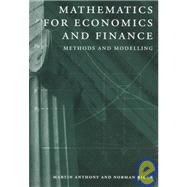 Mathematics for Economics and Finance : Methods and Modelling