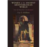 Women in the Ancient Mediterranean World