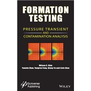 Formation Testing Pressure Transient and Contamination Analysis