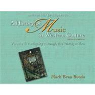 Anthology of Scores to a History of Western Music in Western Culture Vol. 1