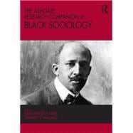 The Ashgate Research Companion to Black Sociology