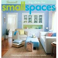 Big Ideas for Small Spaces