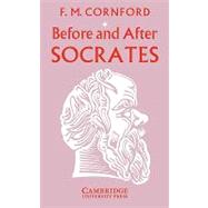 Before and after Socrates