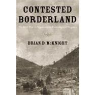 Contested Borderland