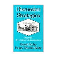 Discussion Strategies : Beyond Everyday Conversation