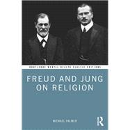 Freud and Jung on Religion