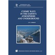 Cosmic Rays in the Earth’s Atmosphere and Underground