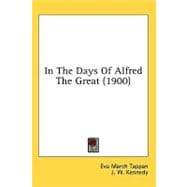 In the Days of Alfred the Great