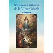 Advocaciones y apariciones de la Virgen Maria