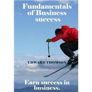 Fundamentals of Business Success
